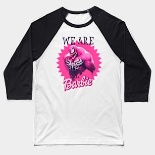 We are Barbie | Barbie x Oppenheimer | Barbenheimer Baseball T-Shirt